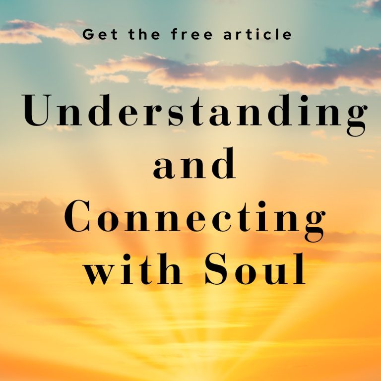 Article cover for Understanding And Connecting With Soul